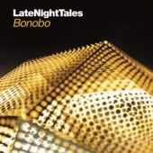 Bonobo Presents Late Night Tales