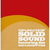Diplomats Of Solid Sound Feat. The Diplomettes