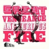 Great Vengeance And Furious Fire - Vinyl Reissue