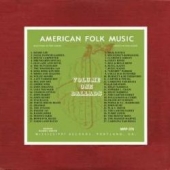 Anthology Of American Folk Music Volume One: Ballads 