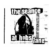 The Seance At Hobs Lane 