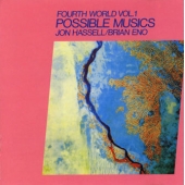 Fourth World Vol 1: Possible Musics
