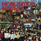 Mobilisation Generale - Protest And Spirit Jazz From France 1970-1976