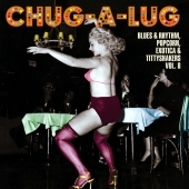 Exotic Blues & Rhythm Vol. 8 - Chug-a-lug