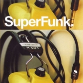 Super Funk - Rare Funk From Deep In The Crates
