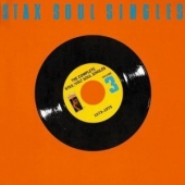 The Complete Stax / Volt Soul Singles, Vol.3: 1972-1975 