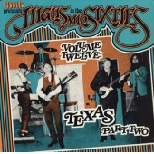 Pebbles Presents Highs In The Mid Sixties Volume 12: Texas Part 2