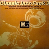 Classic Jazz-funk Mastercuts Volume 3 