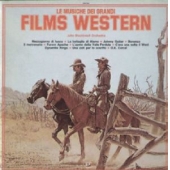 Le Musiche Dei Grandi Films Western Vol. 1 