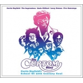 The Curtom Story - Curtis Mayfield's School Of 20th Century Soul