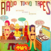 The Best Of The Radio Tokyo Tapes                                                    