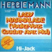 Lady Marmalade / Hi-jack