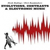 Evolutions, Contrasts & Electronic Music 