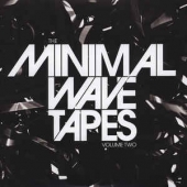 Minimal Wave Tapes Volume Two