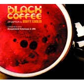 Black Coffee Chapter 5: Booty Cooler