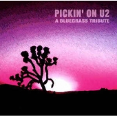 Pickin' On U2 - A Bluegrass Tribute