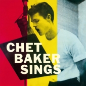 Chet Baker Sings - Tone Poet Series
