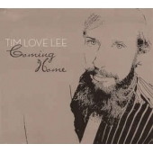Tim Love Lee Presents Coming Home