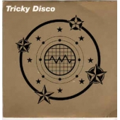 Tricky Disco