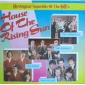 16 Original Superhits Of The 60's - House Of The Rising Sun