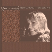 Joni Mitchell Archives, Vol. 1 (1963-1967): Highlights - Rsd Release