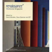 David Morales, Dave Seaman And Bt ‎– Renaissance Worldwide: Singapore