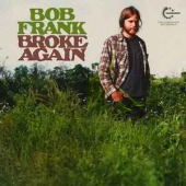 Broke Again - The Unreleased Recordings - Rsd Release