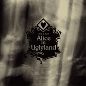 Alice In Uglyland