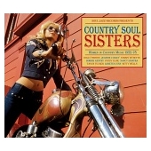Country Soul Sisters - Women In Country Music 1952 - 78