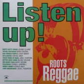 Listen Up Roots Reggae