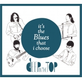 It's The Blues That I Choose