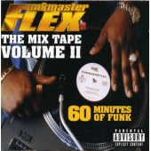 Funkmaster Flex ‎– 60 Minutes Of Funk - The Mix Tape Volume Ii 