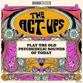 Play The Old Psychedelic Sounds Of Today