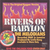 Rivers Of Babylon / Give The Children Food