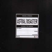Astral Disaster ( Prescription Edition ) 