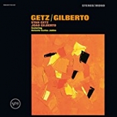 Stan Getz / Joan Gilberto Featuring Antonio Carlo Jobim