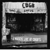 J Mascis Live At CBGB's: The First Acoustic Show 
