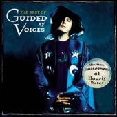 Best Of Guided By Voices