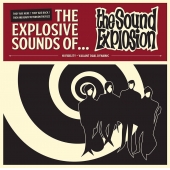 The Explosive Sounds Of ...