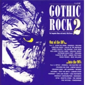 Gothic Rock 2 - 80s Into 90s