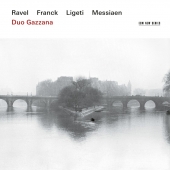 Ravel, Franck, Ligeti, Messiaen
