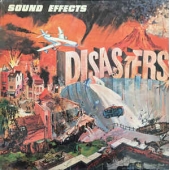 Sound Effects: Disasters