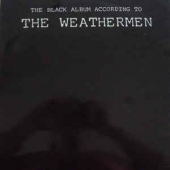 The Black Album According To The Weathermen