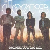 Waiting For The Sun - 50th Anniversary Edition