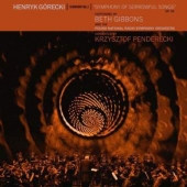 Henry Gorecki: Symphony No. 3 ( Symphony Of Sorrowful Songs )