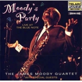 Moody's Party - Live At The Blue Note