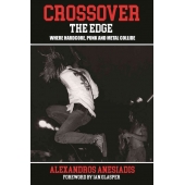 Crossover: The Edge – Where Hardcore, Punk And Metal Collide