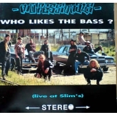 Who Likes The Bass?                  
