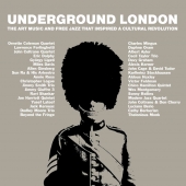 Underground London – The Art Music And Free Jazz That Inspired A Cultural Revolution