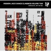Modern Jazz Dance Classics Volume Two - Compiled By Jeff The Fish